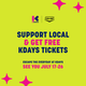 2 Fee KDAYS Tickets with $30 Purchase