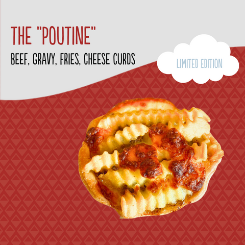 Limited Edition - Poutine Pie